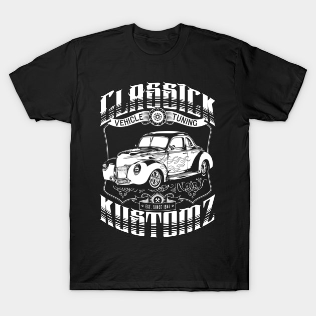 Hot Rod - Classick Kustomz (white) T-Shirt by GetTheCar